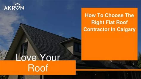 Ppt July Slides How To Choose The Right Flat Roof Contractor In