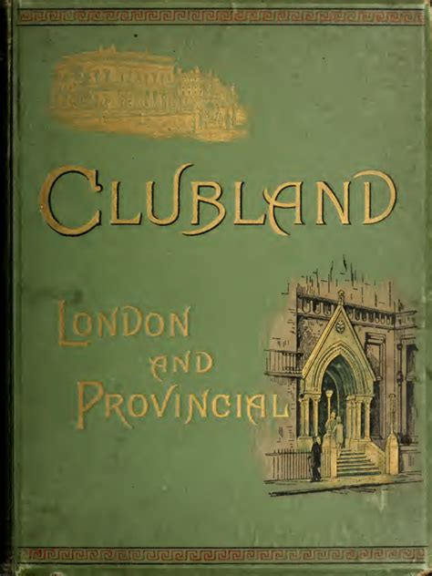 Clubland London And Provincial 1890 Joseph Hatton Pdf