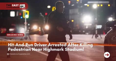 Hit And Run Driver Arrested After Killing Pedestrian Near Highmark Stadium