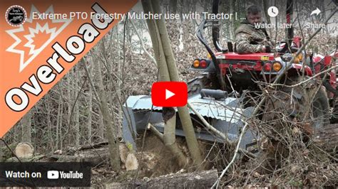 Extreme PTO Forestry Mulcher with a Tractor | Team Tractor & Equipment ...