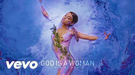 Ariana Grande X Yaco Dj God Is A Woman ‎trap Remix Youtube