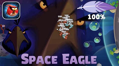 Angry Birds Reloaded In Space Space Eagle Gameplay Youtube