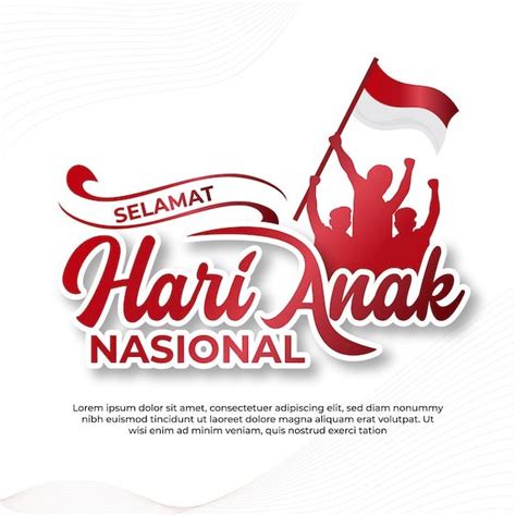 Premium Vector Greeting Text Of Selamat Hari Anak Nasional Lettering