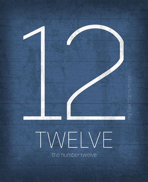 My Favorite Number Is Number 12 Series 012 Twelve Graphic Art Mixed ... 