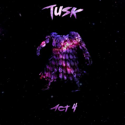 Tusk Act 4 Wallpapers Top Free Tusk Act 4 Backgrounds Wallpaperaccess