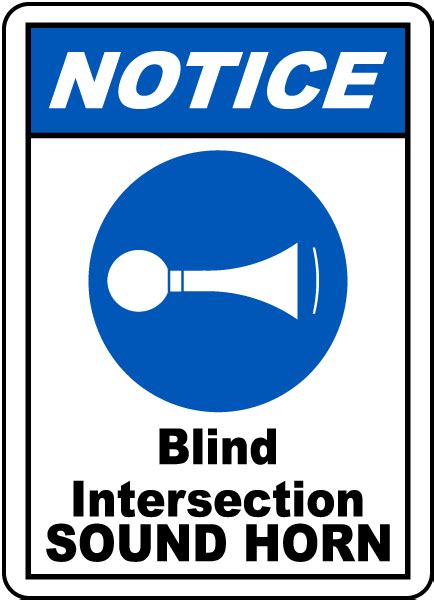 Blind Intersection Sound Horn Sign - Get 10% Off Now