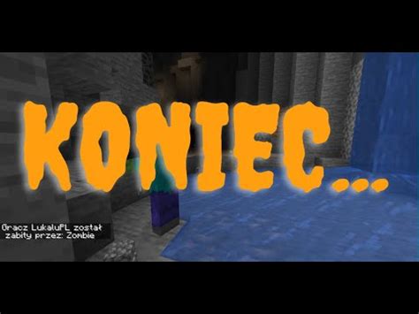 To Chyba Koniec Minecraft Hardcore Youtube