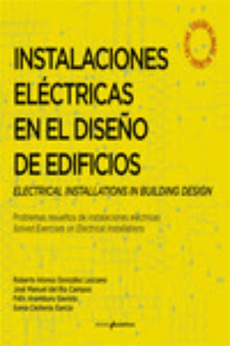 INSTALACIONES ELÉCTRICAS EN EL DISEÑO DE EDIFICIOS VV AA Casa del