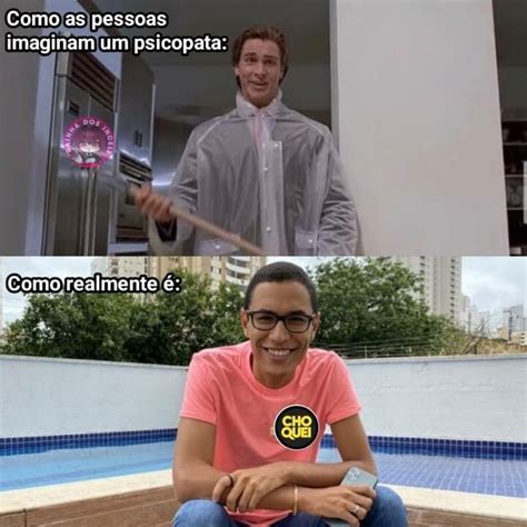 Como As Pessoas Imaginam Um Psicopata Como Realmente Ifunny Brazil