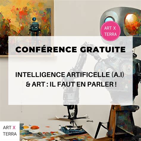 INTELLIGENCE ARTIFICIELLE ART Il Faut Quon En Parle Connectez