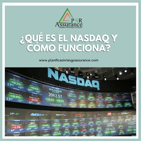 ¿qué Es El Nasdaq Y Cómo Funciona Planifica Sin Riesgo