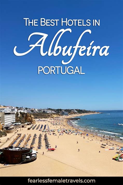 The Best Hotels in Albufeira, Portugal (Boutique, Budget, Pools & More!)