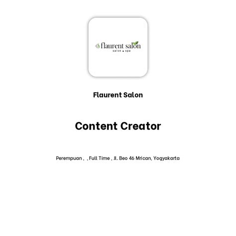 Lowongan Kerja Content Creator Di Flaurent Salon Juli 2024 Jobnas