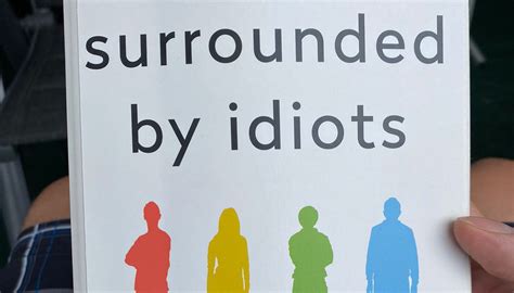 Surrounded By Idiots Book Review Creatronix