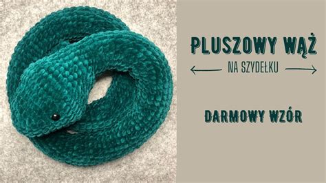 Pluszowy W Na Szyde Ku Jak Zrobi Maskotk Na Szydeku Tutorial