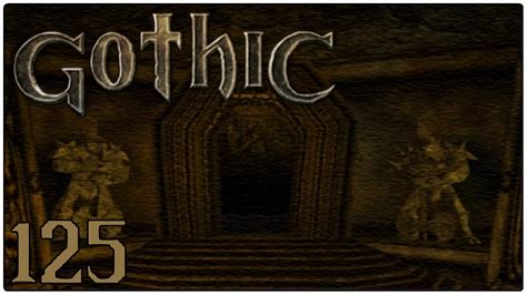 Gothic Im Schl Fertempel Let S Play Gothic Youtube