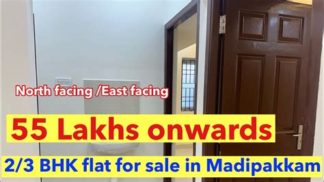 Bhk Flats In Madipakkam Chennai For Sale Lakhs Onwards North