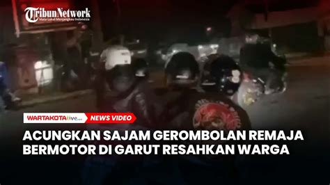 Acungkan Sajam Gerombolan Remaja Bermotor Di Garut Resahkan Warga YouTube