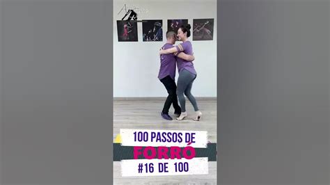 16 De 100 Passos De Forró Do Básico Ao Avançado Youtube