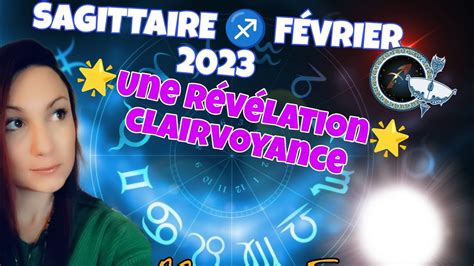 ♐ Guidance Sagittaire ♐ FÉvrier 2023🌟une Révélationla Clairvoyance🌟