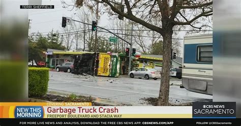 Garbage Truck Flips After Crash On Freeport Boulevard In Sacramento Cbs Sacramento