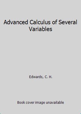 Advanced Calculus Of Several Variables By C H Edwards Hardcover For