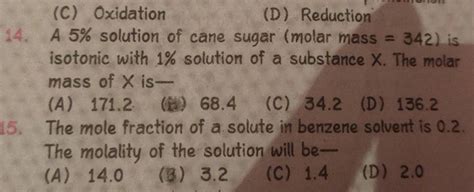 C Oxidation D Reduction A Solution Of Cane Sugar Molar Mass