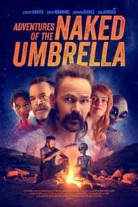 Adventures Of The Naked Umbrella Watch Now At Emagine Entertainment