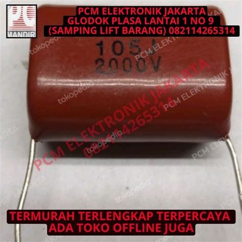 Jual Kapasitor Capacitor Milar 105 105j 1uf 1 Uf 2000v 2000volt 2000