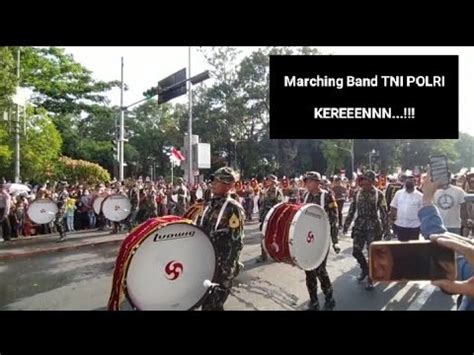 Karnaval Marching Band TNI POLRI Kereeen YouTube