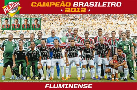 PÔSTER FLUMINENSE CAMPEÃO BRASILEIRO 2012 Fluminense Football Club