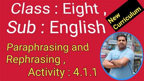 Class 8 English Chapter 4 1 1 Paraphrasing And Rephrasing 4 1 1