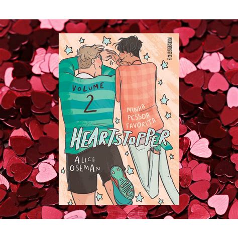 Livro Heartstopper Minha Pessoa Favorita Vol 2 CAPA DURA Shopee