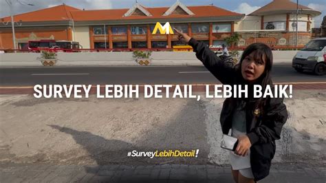 Ini Alasan Alasan Kenapa Kita Harus Surveylebihdetail Sebelum