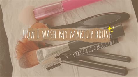 Cara Mencuci Makeup Brush How To Clean Makeup Brushes Easy Must