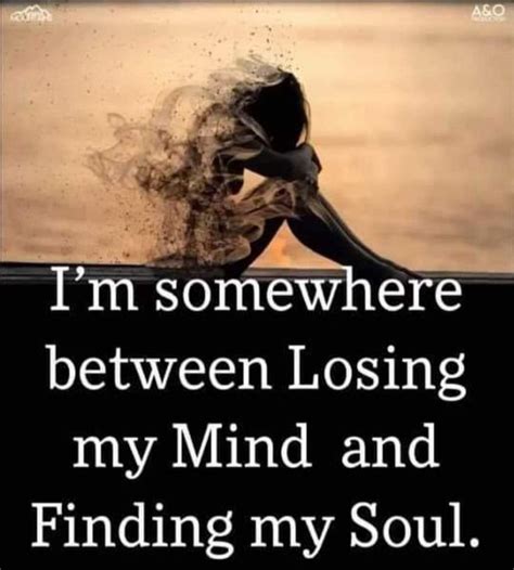 Finding myself | Lost soul quotes, Soul quotes, Lost myself quotes 