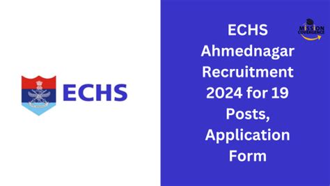 Echs Ahmednagar Recruitment 2024 For 19 Posts Application Form Echs Ahmednagar Recruitment 2024