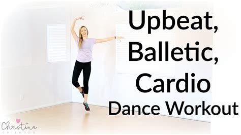 Upbeat Balletic Cardio Dance Workout Dance Fitness Tutorial