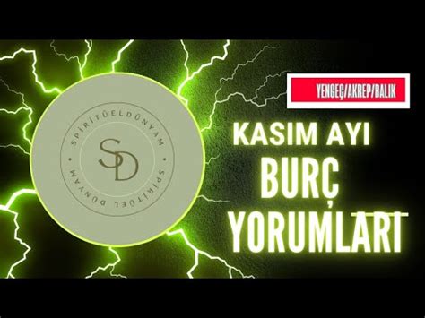 Yenge Akrep Balik Kasim Ayi Bur Yorumlari Youtube