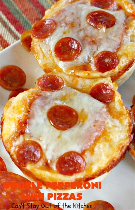 Double Pepperoni Mini Pizzas Can T Stay Out Of The Kitchen