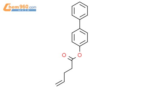 1415564 76 9 Biphenyl 4 yl pent 4 enoateCAS号 1415564 76 9 Biphenyl 4 yl