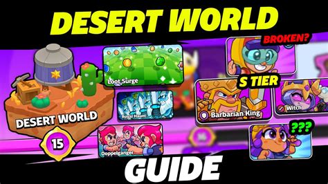 Ultimate Desert World Guide Ranking All Characters And Best Strategy