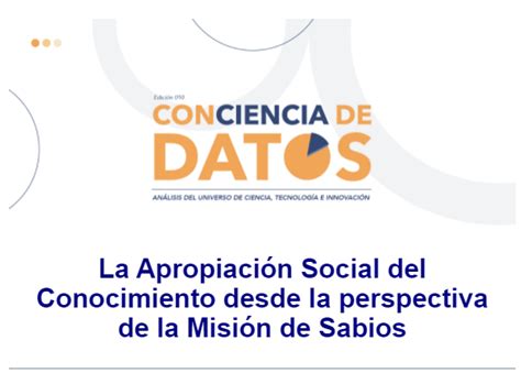 La Apropiación Social Del Conocimiento Desde La Perspectiva De La