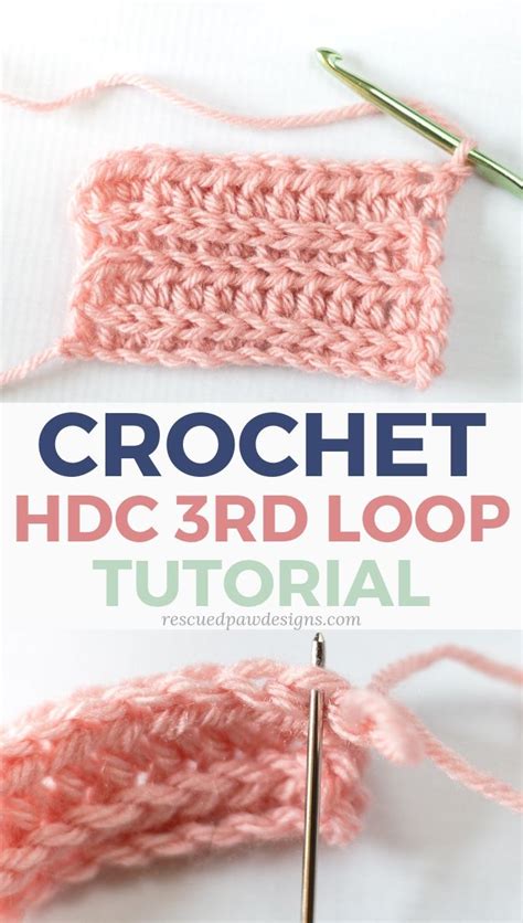 Half Double Crochet Third Loop Tutorial Easy Crochet Patterns Half