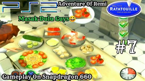 Adventure Of Remi Ratatouille Ps2 Part 7 Gameplay On Android