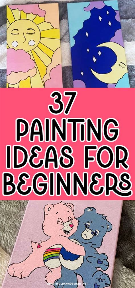 Three Paintings With The Words Painting Ideas For Beginners