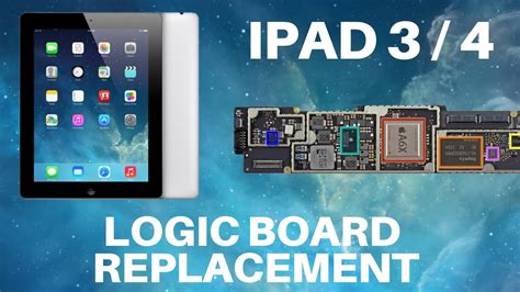 Ipad 3 And 4 Logic Board Replacement Youtube