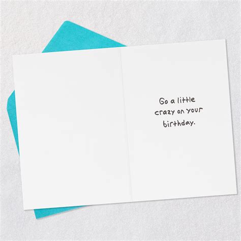 Go a Little Crazy Funny Birthday Card - Greeting Cards | Hallmark