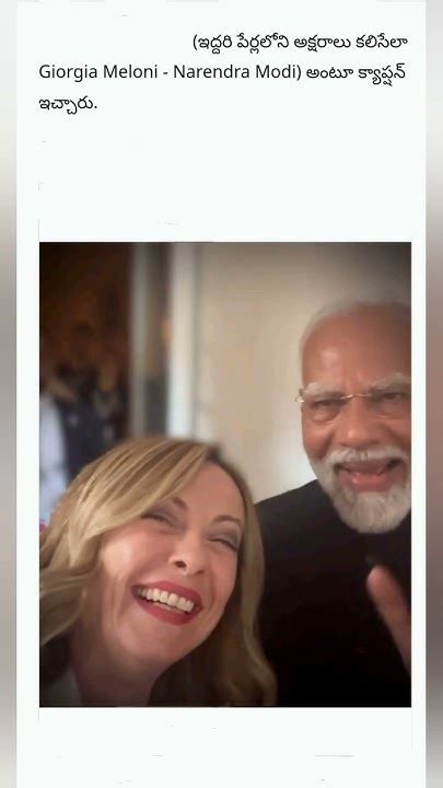 Narendra Modi Giorgia Meloni Friends Melodi Viral Trending Youtubeshorts Youtube