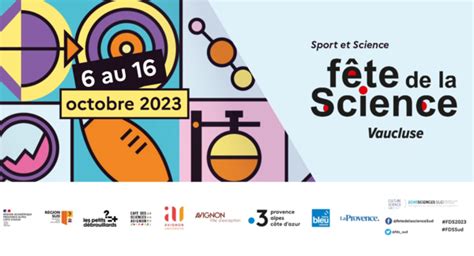 La Fête de la Science 2023 dans le Vaucluse FDS2023 FDSSUD